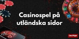Bästa Utländska Casino för Svenska Spelare 651286518 Bästa Utländska Casino för Svenska Spelare 651286518
