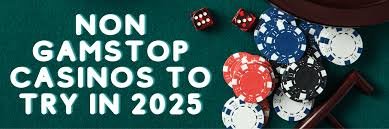 Exploring Casinos Not Registered on Gamstop 836903252